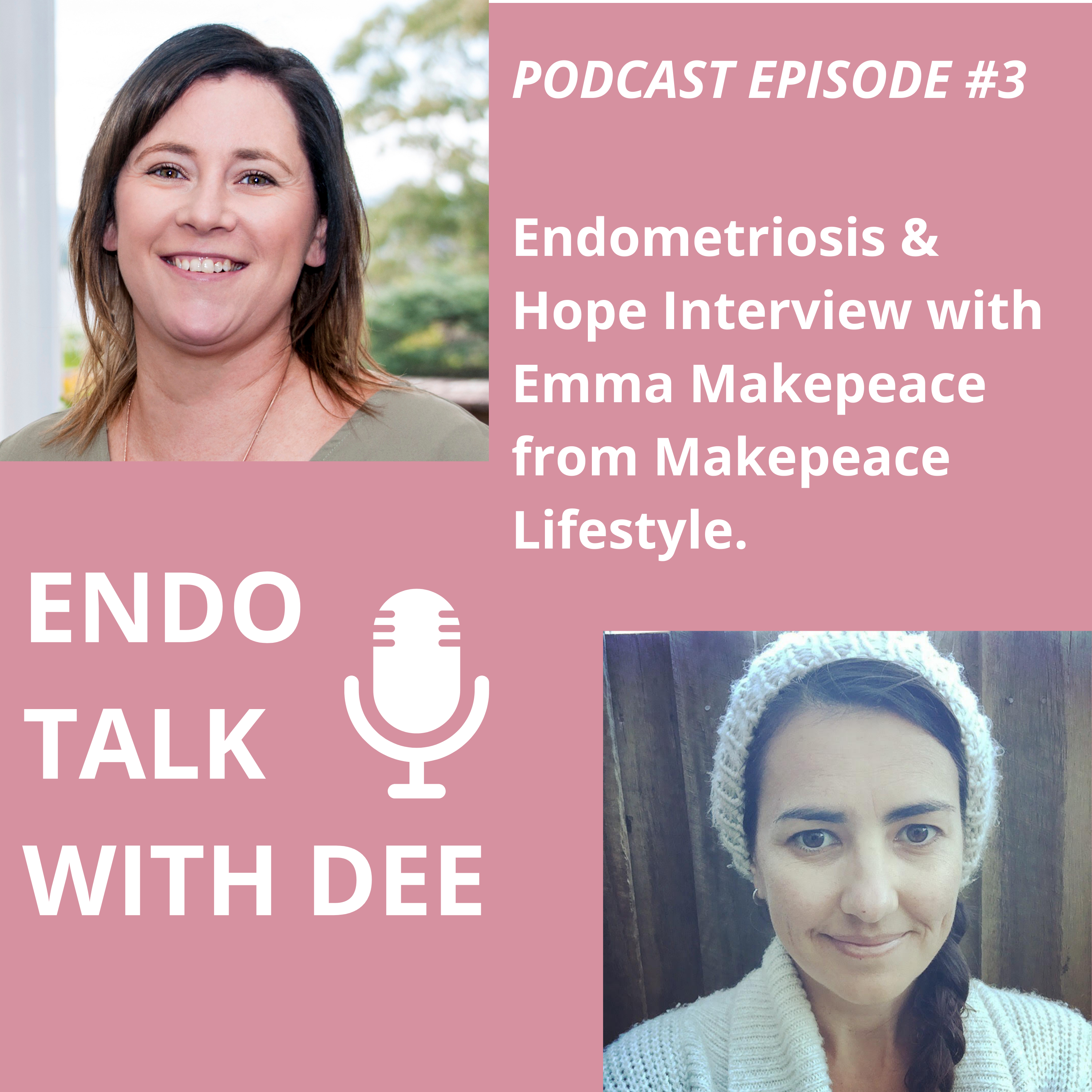 Endometriosis & Hope Interview